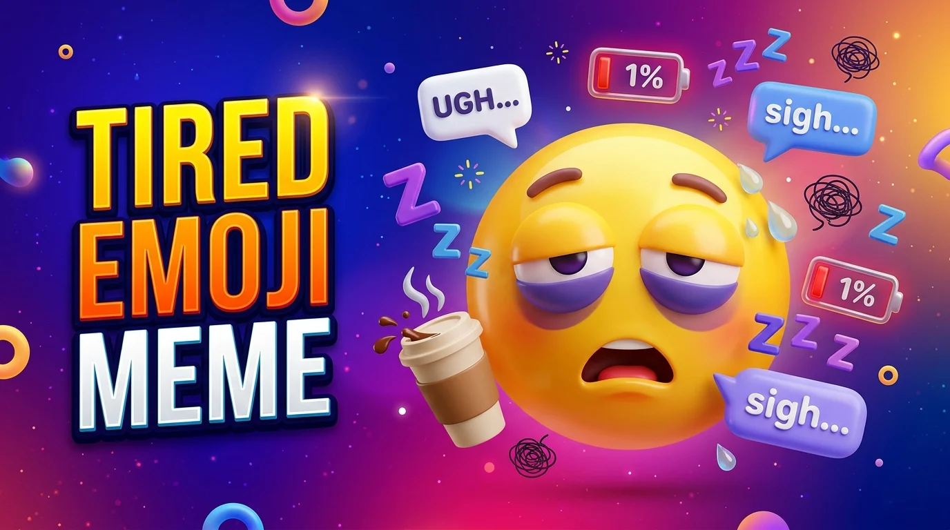 tired emoji meme